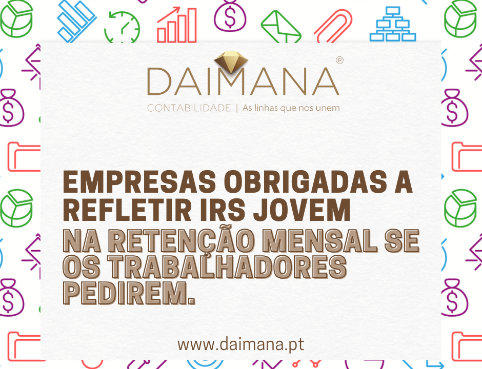 Empresas obrigadas a refletir IRS Jovem na retenção mensal se os trabalhadores pedirem